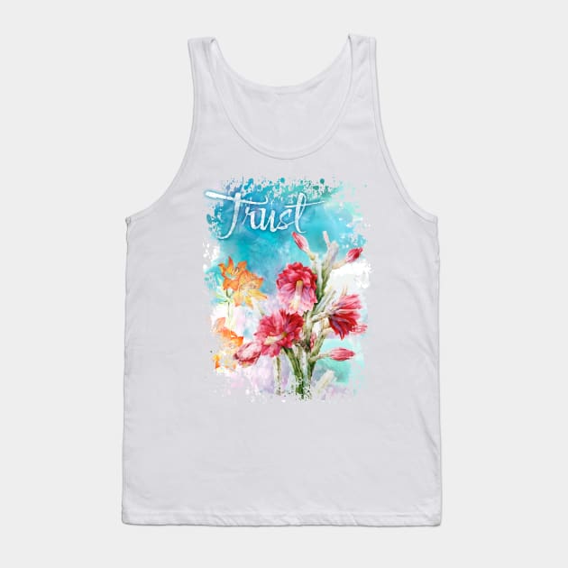 Trust in nature - watercolour floral display Tank Top by Cimbart